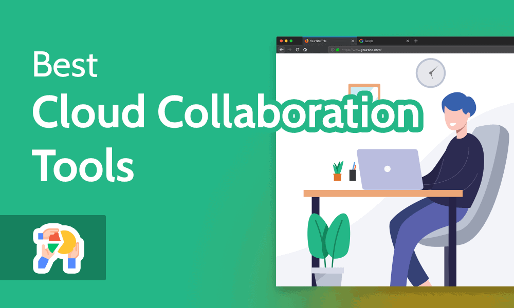 Best Cloud Collaboration Tools