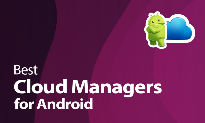 best cloud managers for android