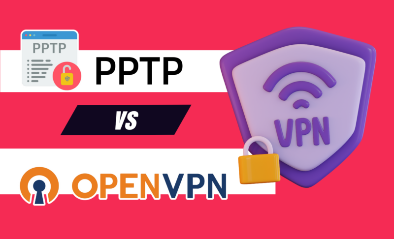 PPTP vs OpenVPN