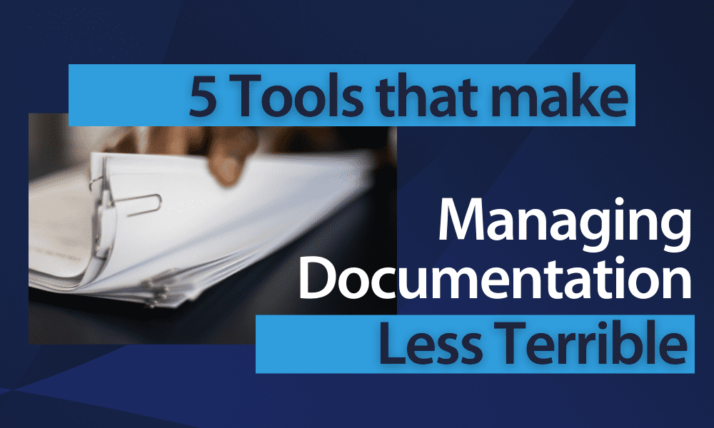 89 (5-Tools-That-Make-Managing-Documentation-less-Terrible)