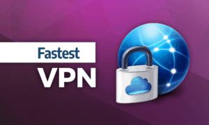 Fastest VPN Services of 2020: Festina Lente Best Fast VPN