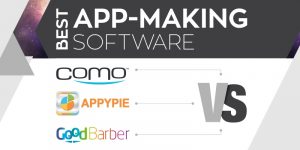 Best App-Making Software — Como Vs. Appy Pie Vs. Good Barber best-app-making-software-como-vs-appy-pie-vs-good-barber