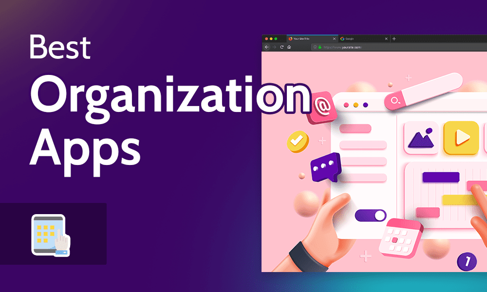 Best Organization Apps
