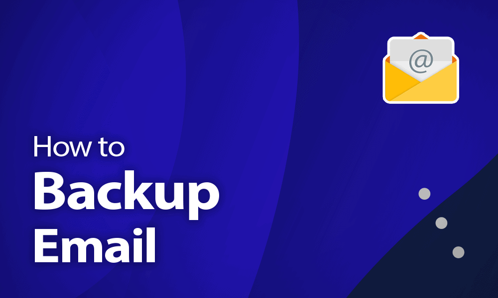 how to backup email in outlook