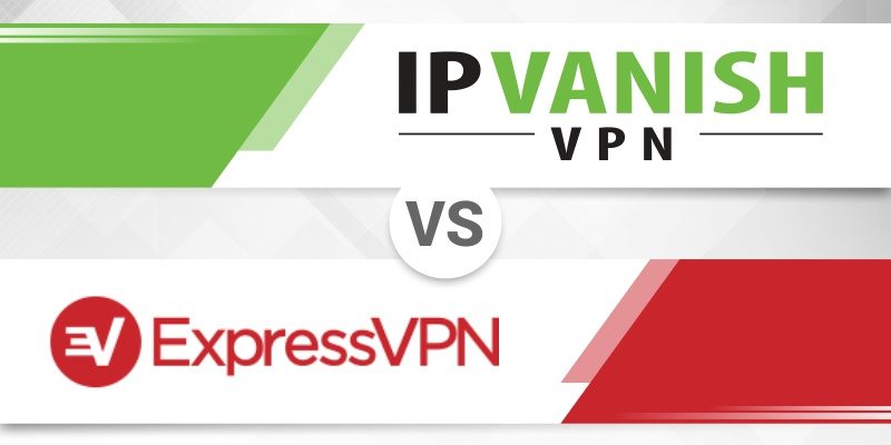 Express VPN vs IPvanish