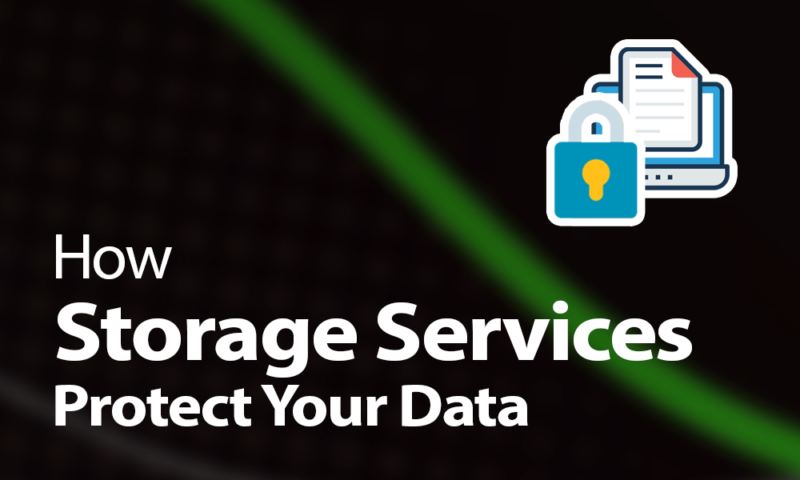 how storage services protect your data