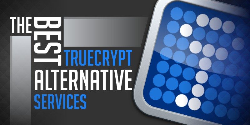 The Best TrueCrypt Alternative Services