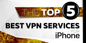 The Top Five Best VPN Services for iPhone 2020: Armor for ...