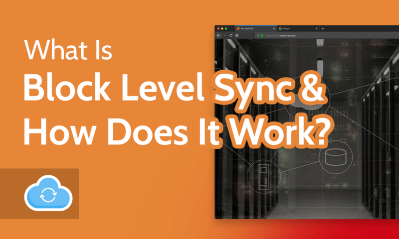 What Is Block Level Sync & How Does It Work