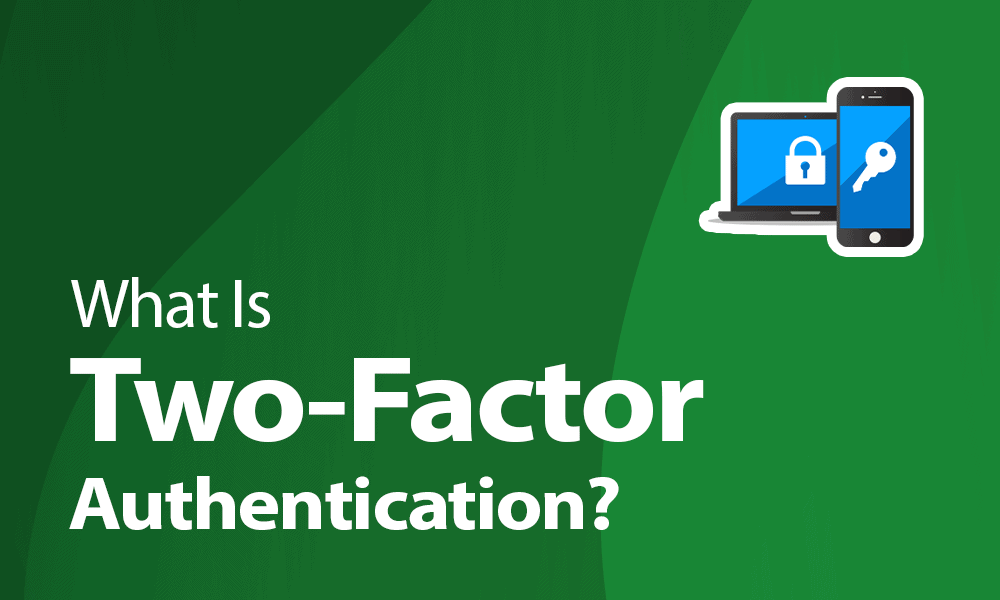 two-factor authentication