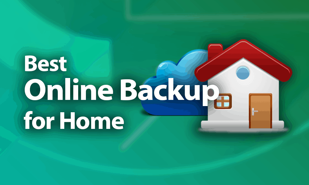 Best Online Backup for Home 2019
