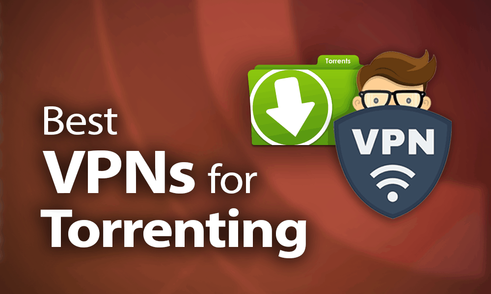 Jaký je nejlepší VPN pro torrenting?