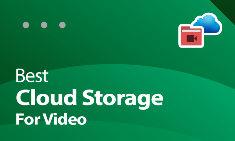 Best cloud storage for video
