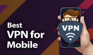 Best VPN for Mobile 2020: Staying Safe on Android and iOS Best VPN for Mobile