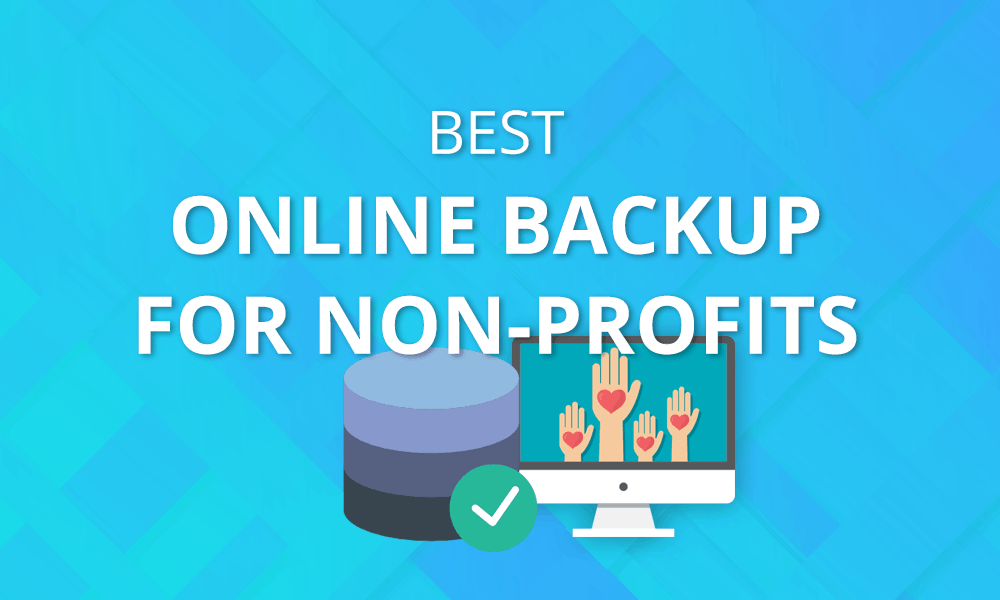 best online backup for nonprofits 2018 backup for a best online backup for nonprofits 2018 backup for a