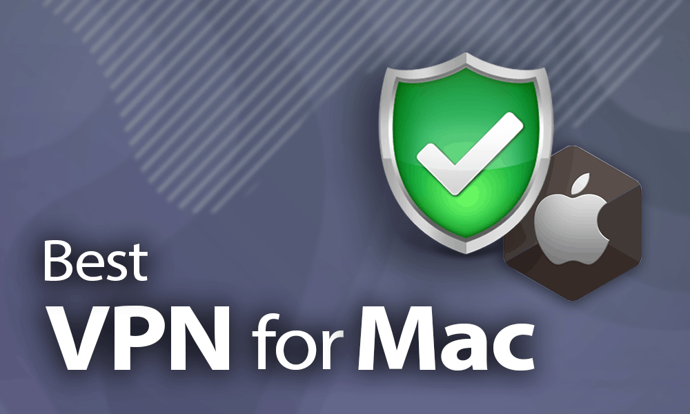 best vpn for mac computers