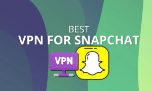 Best VPN for Snapchat 2020: Send Snaps Safely best-vpn-for-snapchat