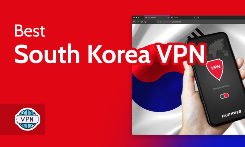 Best South Korea VPN