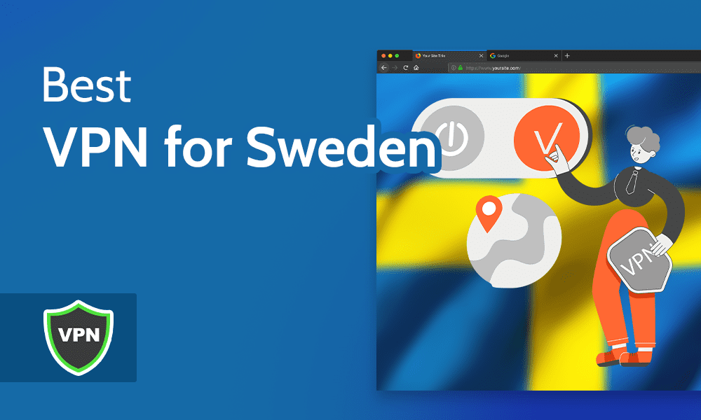 Which VPN has Sweden for free?