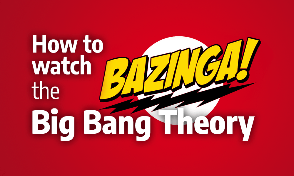 Watch The Big Bang Theory