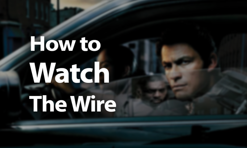 https://www.cloudwards.net/wp-content/uploads/2019/06/how-to-watch-the-wire-1-800x480.png