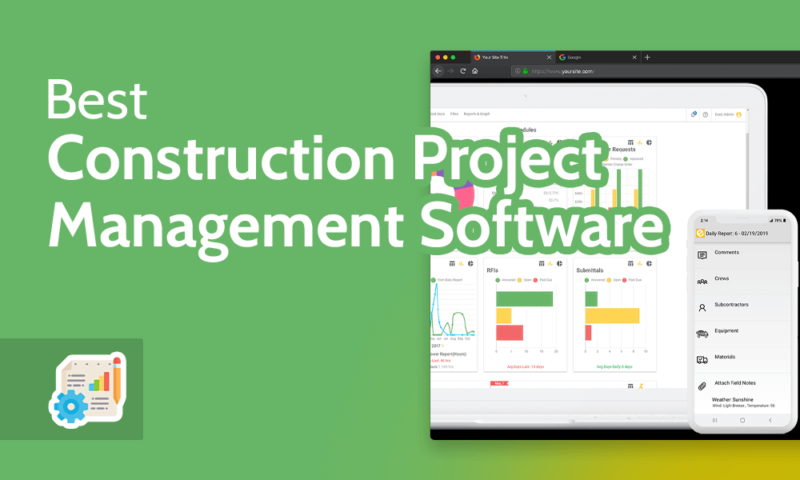 Best Construction Project Management Software