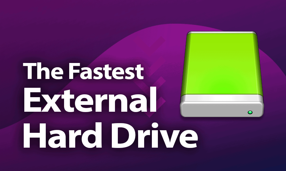 Fastest External Hard Drive Of 2021 Fast Hdd Transfer Speeds