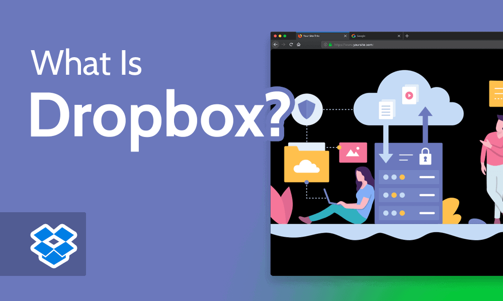 What Is Dropbox