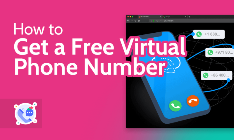 How to Get a Free Virtual Phone Number