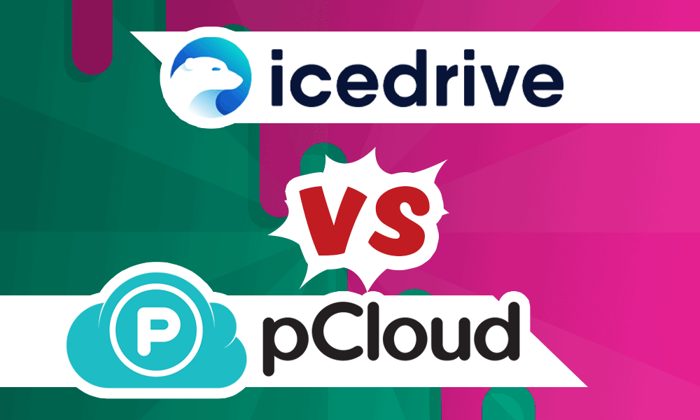 Icedrive vs pCloud