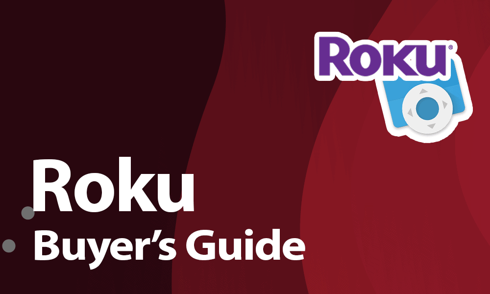 Best Roku Device Which Roku to Buy in 2025 [Roku Ultra & More]