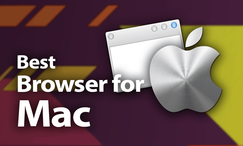 best browser for apple mac