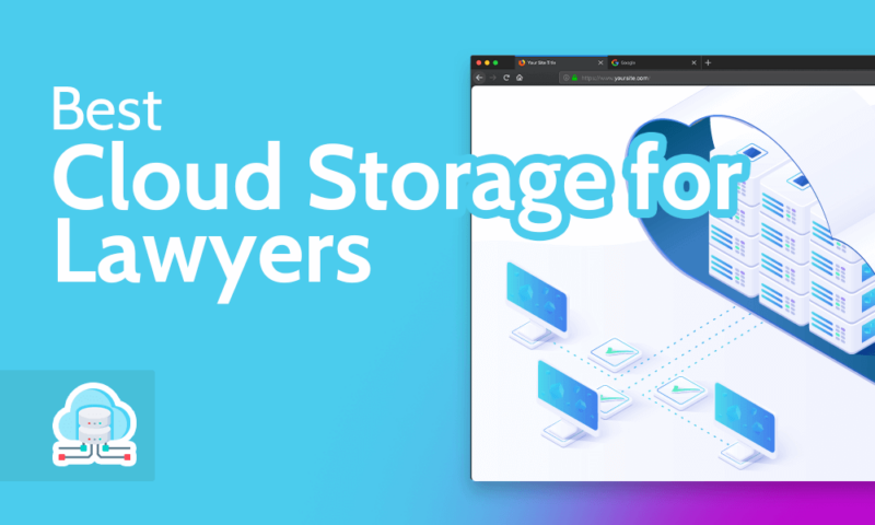 Best Cloud Storage for Lawyers