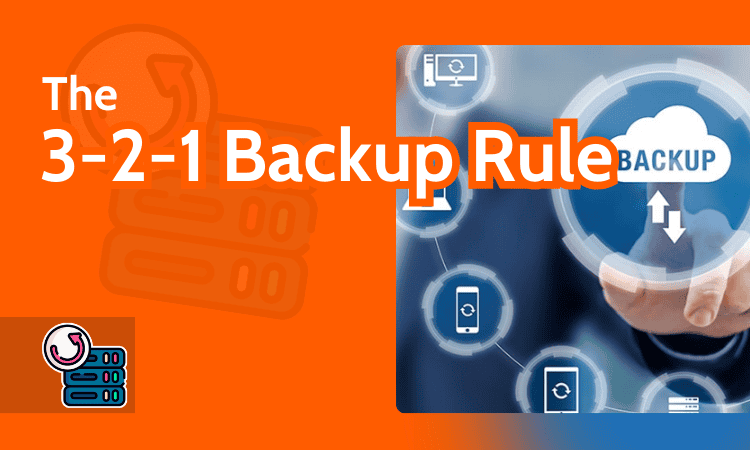 3-2-1 Backup Rule