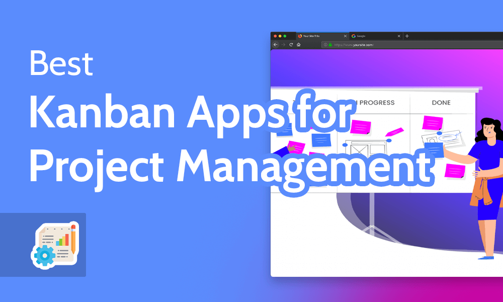 Best Kanban Apps for Project Management