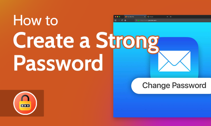 How to Create a Secure Password