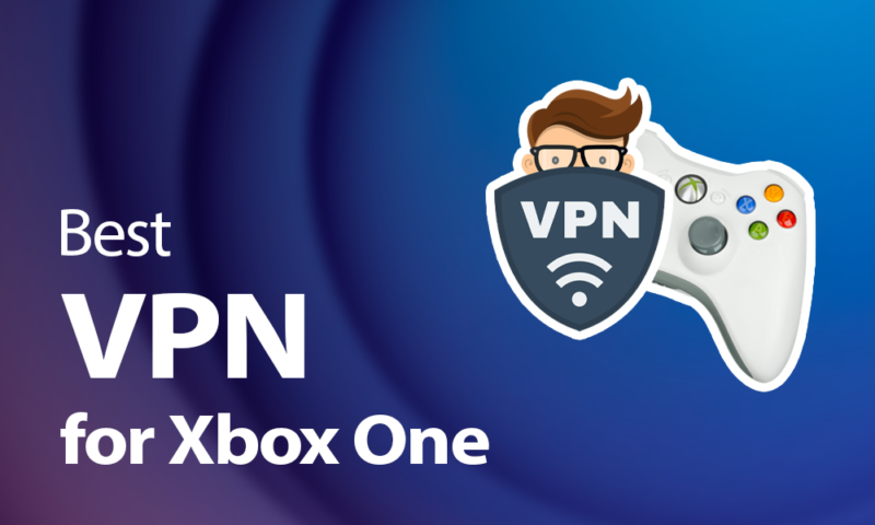 Top 7 Best VPNs for Xbox: Level Up Your Console in 2023