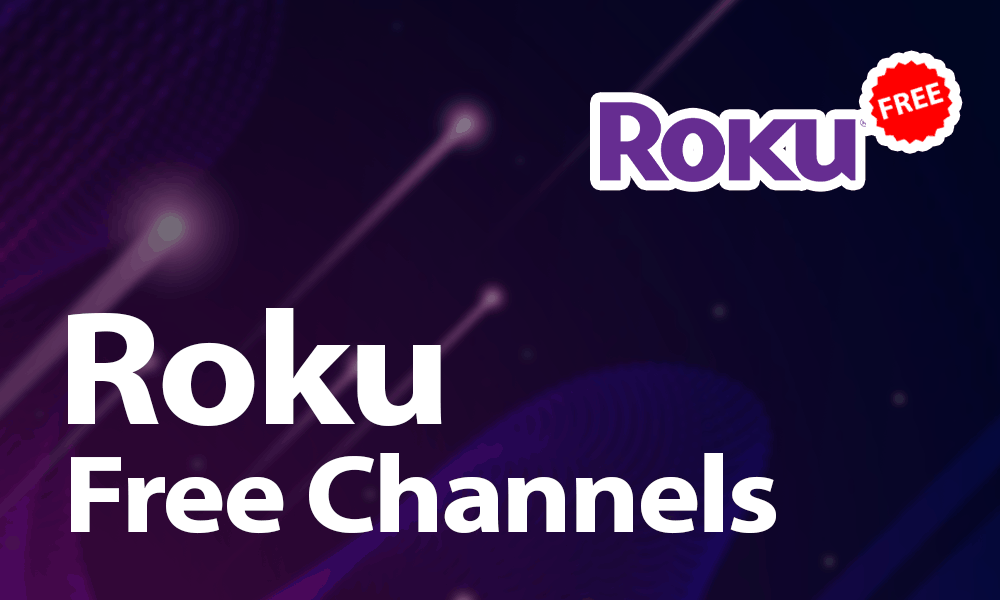 Roku free channels
