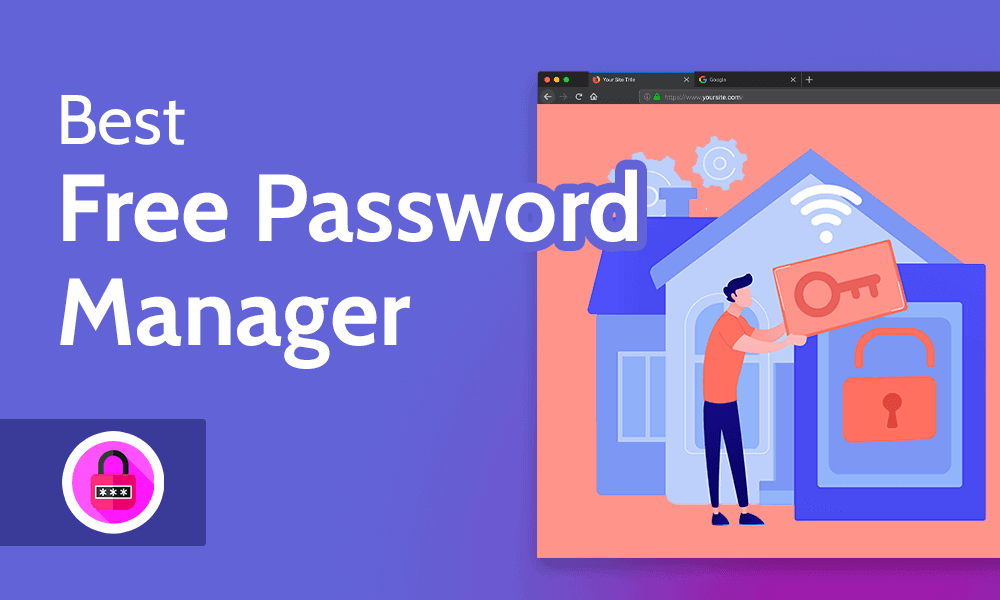 Best Free Password Manager