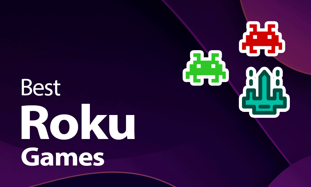 The 15 Best Roku Games in 2023 [Stream Free Games]