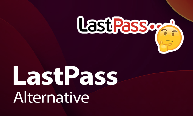 LastPass alternative