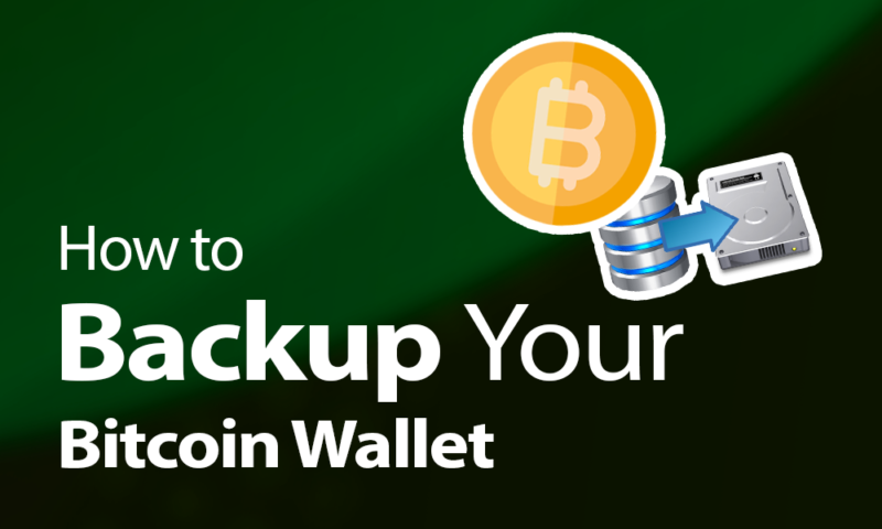 How to Backup Your Bitcoin Wallet