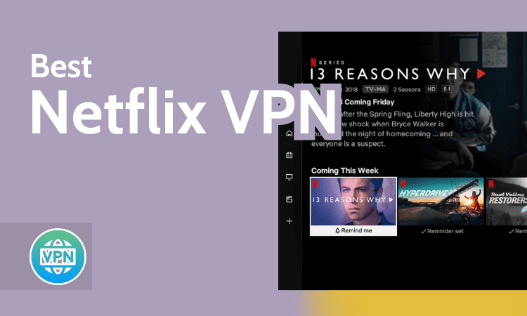 Best Netflix VPN