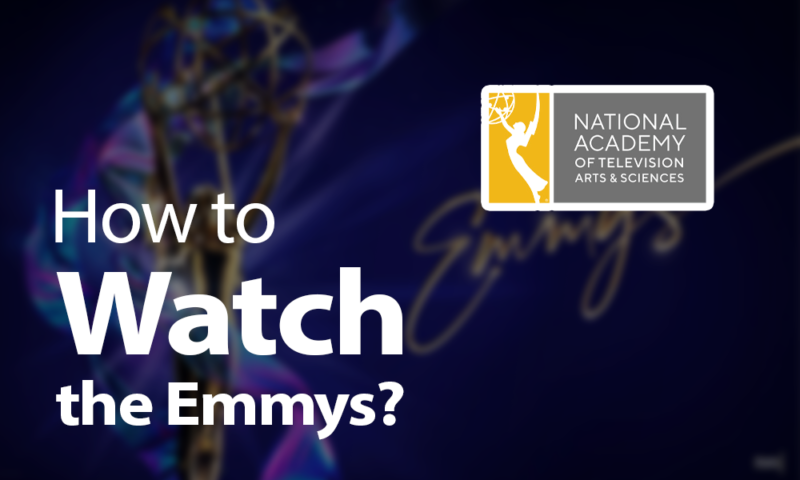 How to Watch the Emmys