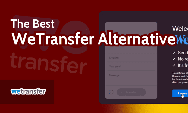 Best WeTransfer Alternative