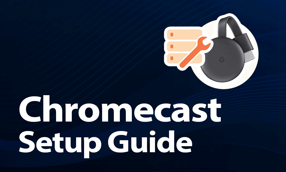 How To Connect Chromecast To Wi-Fi in 8 Steps, With Photos