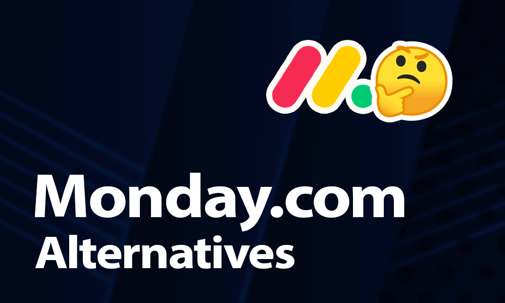 Monday.com Alternatives