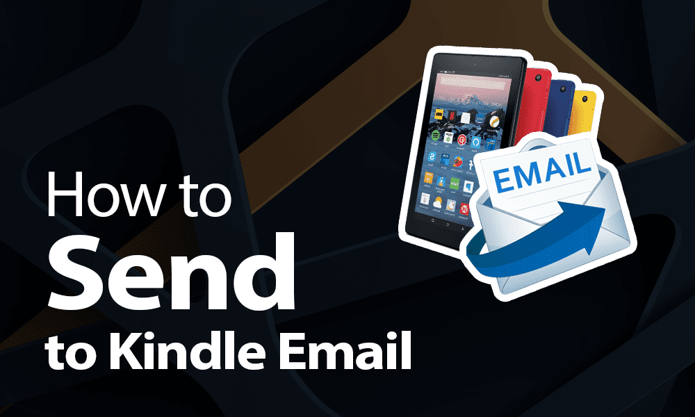 how to open books send to kindle email