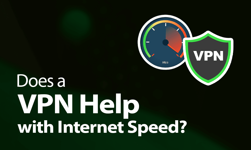 ¿Ayuda una VPN con la velocidad de Internet?