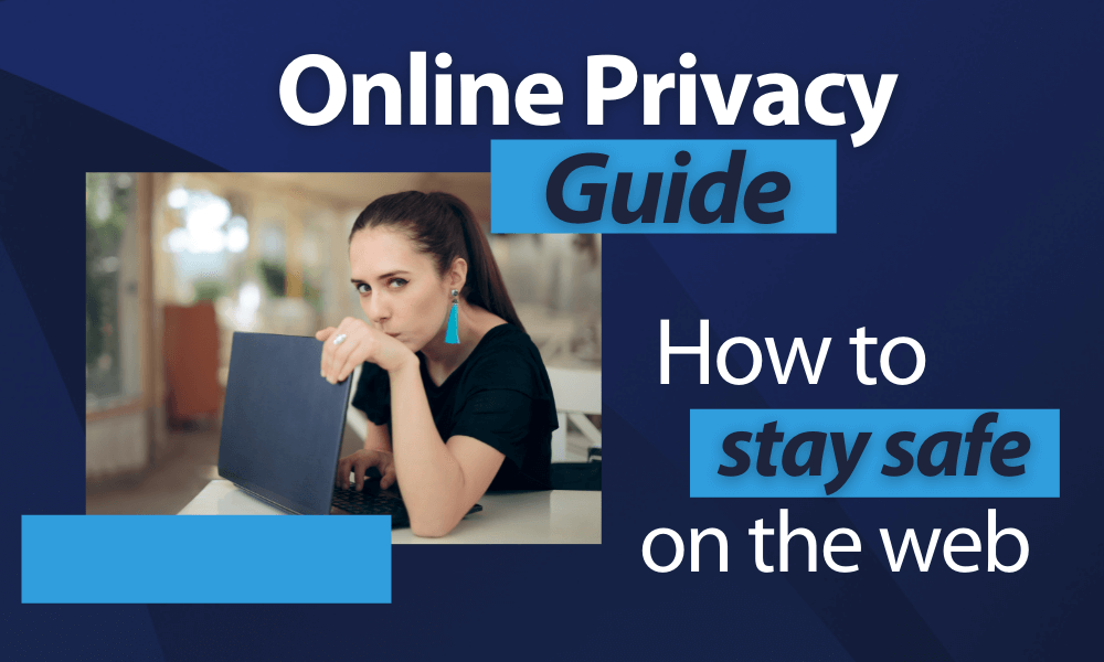 74 (Online Privacy Guide)